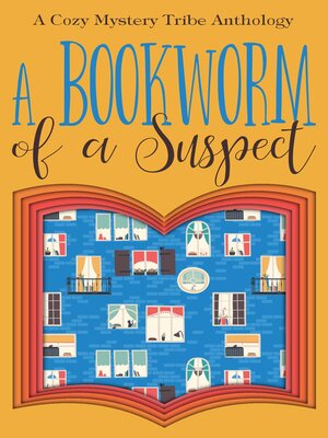 cover image of A Bookworm of a Suspect